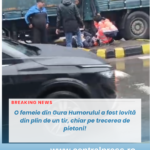O femeie din Gura Humorului a fost lovită din plin de un tir, chiar pe trecerea de pietoni!
